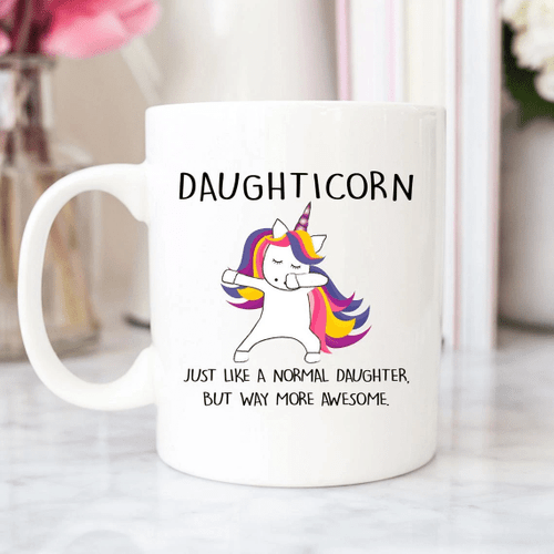Daughticorn Just Like A Normal Daughter But Way More Awesome, Daughter Gift Mug - Spreadstores