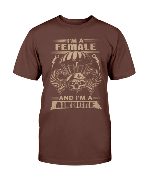 Female Veteran I'm A Female And I'm A Airbone T-Shirt - Spreadstores
