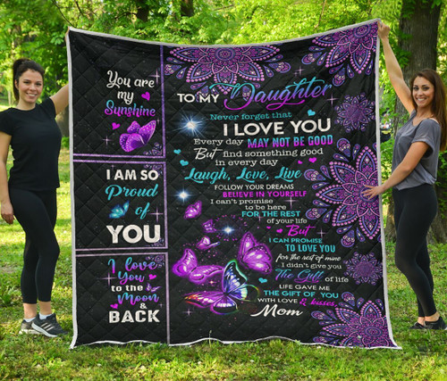 Daughter Blanket, To My Daughter Blanket, Never Forget That I Love You Butterfly Quilt Blanket - Spreadstores