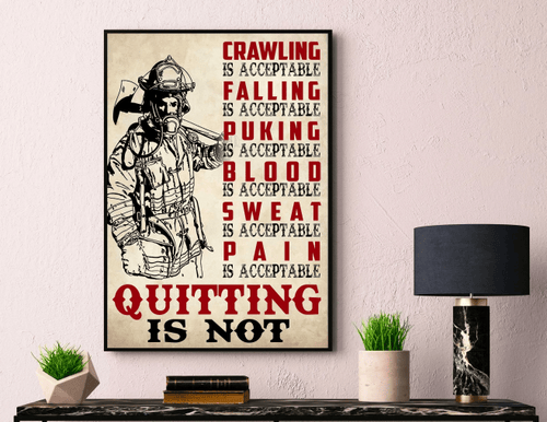 Firefighter Crawling Is Acceptable Falling Is Acceptable Matte Canvas - Spreadstores