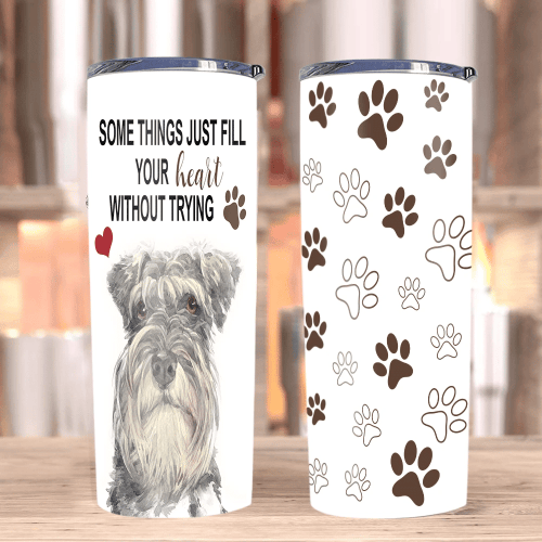 Dog Tumblers, Schnauzer Dog Tumbler, Gifts For Dog Lover, Some Things Just Fill Your Heart Skinny Tumbler - Spreadstores