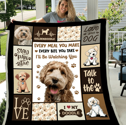 Every Meal You Make Every Bite You Take I'll Be Watching You Golden Doodle Dog Fleece Blanket - Spreadstores