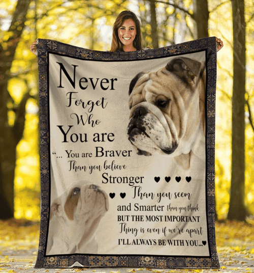 English Bulldog Dog Never Forget Who You Are Sherpa Blanket - Spreadstores