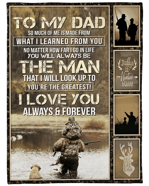 Gift For Father's Day, Hunting Canvas To My Dad So Much Of Me Is Made From What I Learned From You Matte Canvas - Spreadstores
