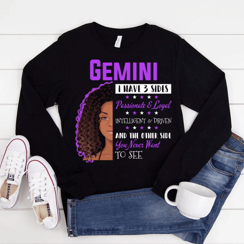Gemini Unisex Shirt, Gemini Zodiac, Gemini Queen I Have 3 Sides Passionate And Loyal, Gemini Birthday Long Sleeve - Spreadstores