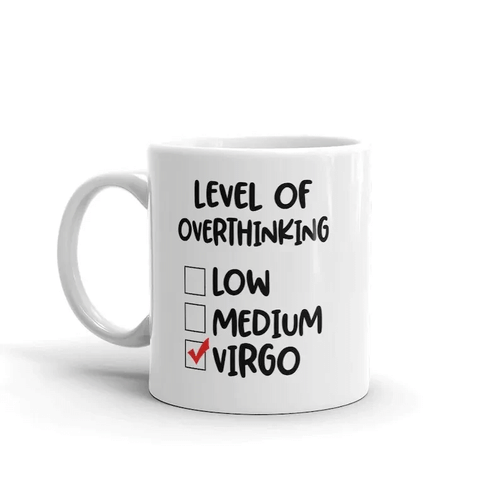 Funny Virgo Zodiac Mug, Level Of Overthinking Virgo Mug, Horoscope Gift, Birthday Gift Ideas - Spreadstores