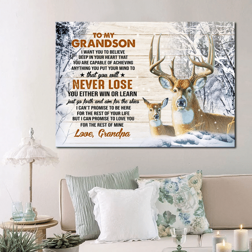 Grandson Canvas To My Grandson I Want You To Believe Deep In Your Heart You Will Never Lose Deer Canvas - Spreadstores