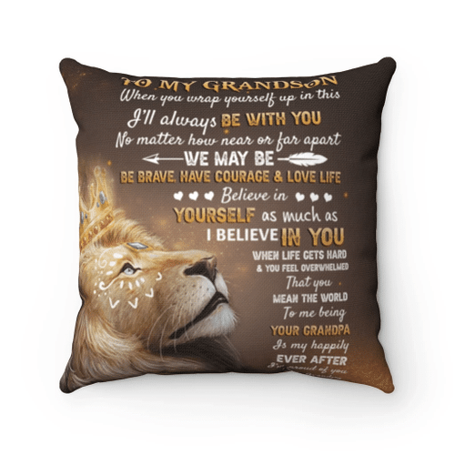 Grandson Pillow, To My Grandson I'll Always Be With You Lion King Pillow, Gift Ideas For Grandson From Grandpa - Spreadstores