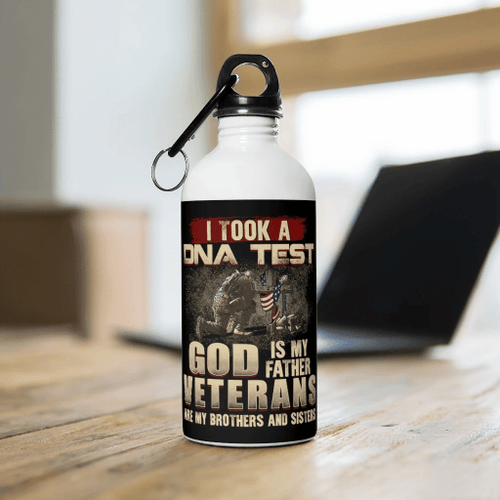 I Took A Dna Test God Is My Father Veterans Are My Brothers And Sisters Stainless Steel Water Bottle - Spreadstores