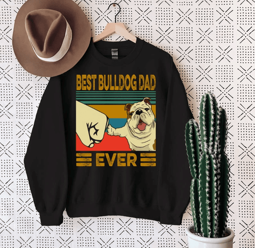 Happy Father's Day To Amazing Daddy, Daddy Sweatshirt, Best Bulldog Dad Ever Vintage Retro Sweatshirt - Spreadstores