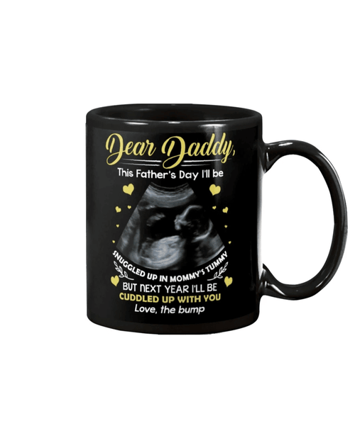 Happy Father's Day, Father's Day Gift Idea, Gift For Dad, Funny Dad Mug, Daddy Cuddled Up With You Mug - Spreadstores
