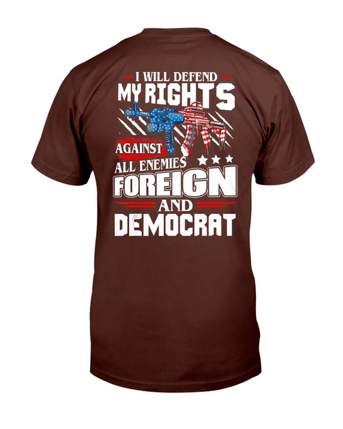 I Will Defend My Rights Against All Enemies Veteran T-Shirt - Spreadstores