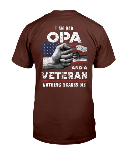 I'm A Dad OPA Veteran Nothing Scares Me Fathers Day T-Shirt - Spreadstores