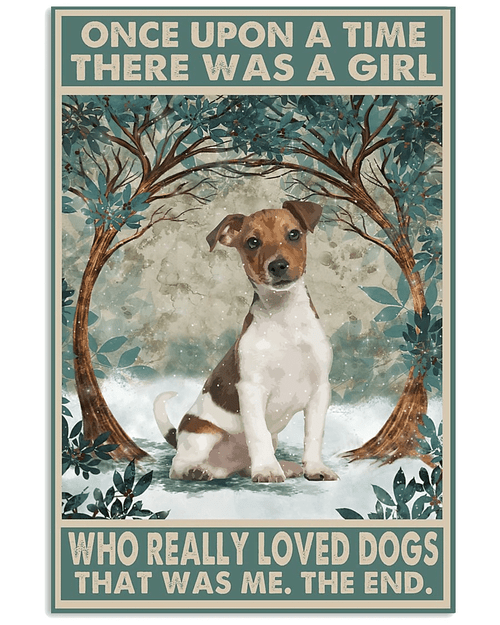 Jack Russell Dog Canvas Once Upon A Time There Was A Girl Who Really Loves Dogs Canvas, Gift For Dog Lovers - Spreadstores