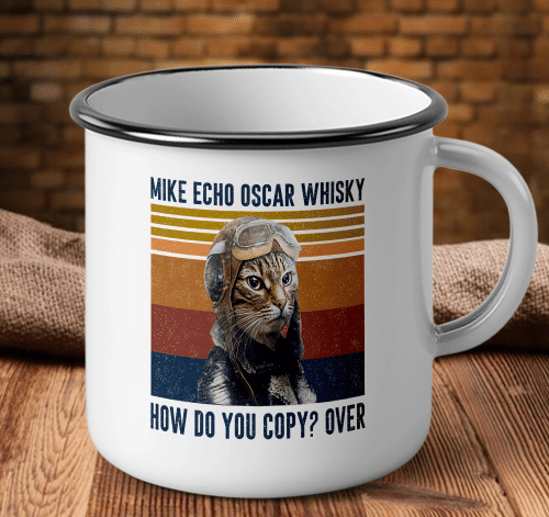 Mike Echo Oscar Whisky How Do You Copy? Over Camping Mug - Spreadstores