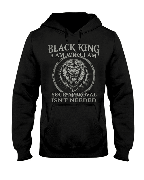 Lion Black King I Am Who I Am Your Approval Isn't Needed Hoodie - Spreadstores