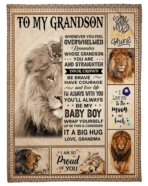 Lion Grandson Blanket To My Grandson Whenever You Feel Overwhelmed Remember Fleece Blanket, Gift For Grandson - Spreadstores