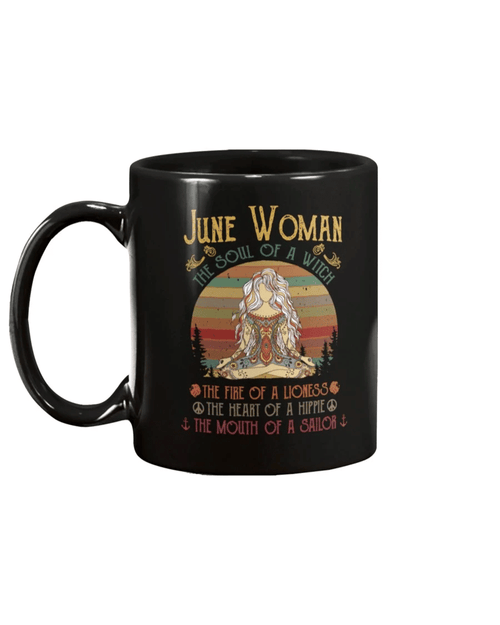 June Woman The Soul Of A Witch The Fire Of Lioness Mug - Spreadstores