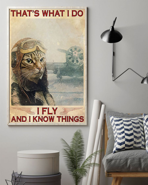 Pilot Cat Canvas That's What I Do, Fly And Know Things Canvas, Best Gift For Cat Lovers - Spreadstores
