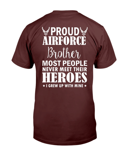 Proud Air Force Brother Shirt Veterans Day I Grew Up Mine T-Shirt - Spreadstores