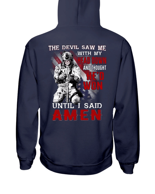 The Devil Saw Me With Head Down And Thought He'd Won Until I Said Amen Veteran Hoodie, Veteran Sweatshirts - Spreadstores