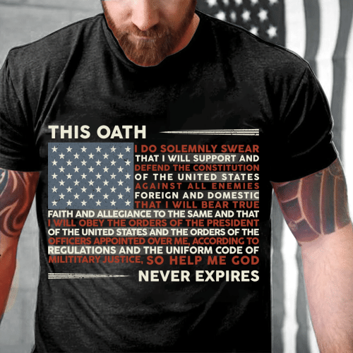 This Oath Never Expires T-Shirt - Spreadstores