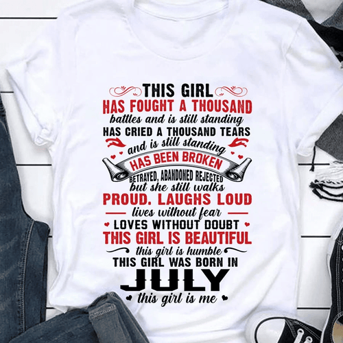 This Girl Has Fought A Thousand Battles And Is Still Standing Has Cried And Thousand Tears T-Shirt - Spreadstores