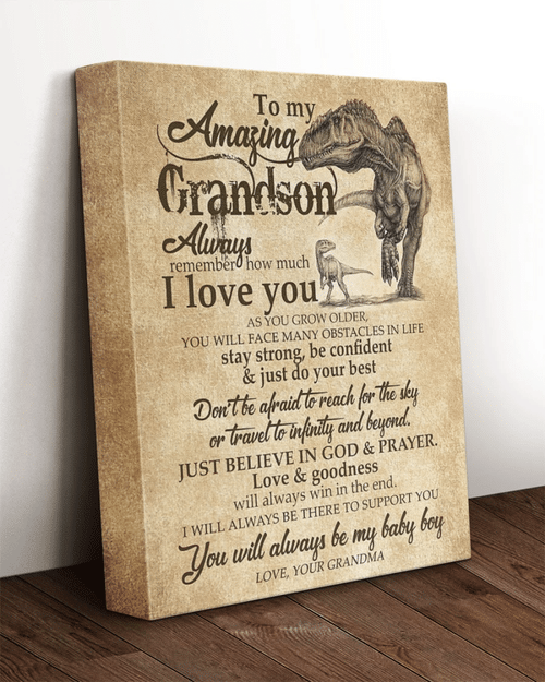 To My Amazing Grandson Always Remember How Much I Love You Dinosaur Canvas, Gift For Grandson - Spreadstores