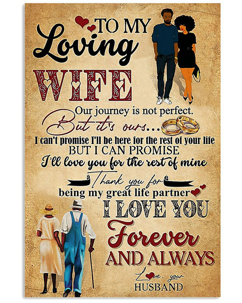 To My African Wife Canvas, Gift For Wife, Our Journey Is Not Perfect But It's Ours Canvas, Anniversary's Gift Ideas - Spreadstores