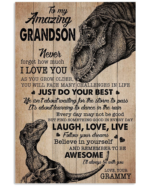 To My Amazing Grandson Never Forget How Much I Love You, Believe In Yourself And Remember To Be Awesome Dinosaur Canvas - Spreadstores