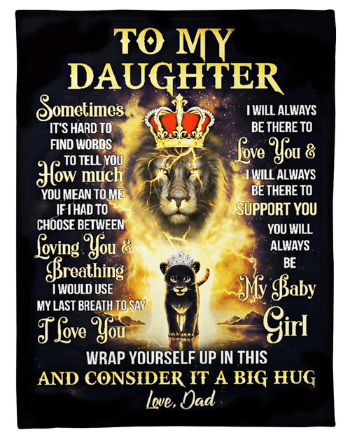 To My Daughter Blanket, Gift For Daughter, Sometimes It's Hard To Find Words Lions Fleece Blanket - Spreadstores