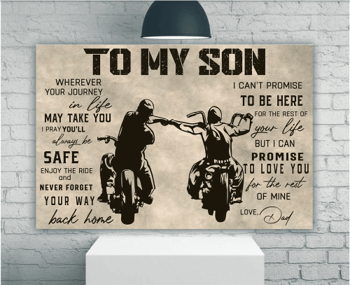 To My Son Wherever Your Journey In Life May Take You I Pray You'll Always Be Safe Enjoy The Ride Matte Canvas - Spreadstores