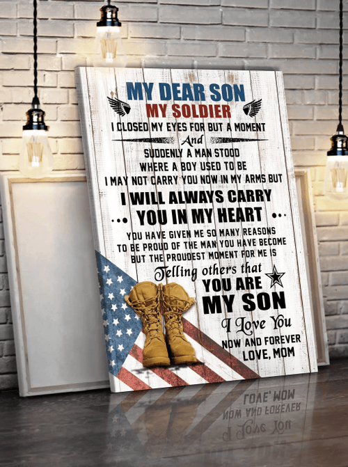 To My Son Canvas My Dear Son, My Soldier, I Will Always Carry You In My Heart Veteran Matte Canvas - Spreadstores