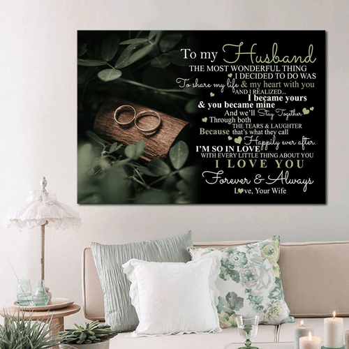 Valentine's Day Gift For Husband, To My Husband The Most Wonderful Thing Canvas - Spreadstores