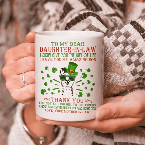To My Dear Daughter-in-law I Didn't Give You The Gift Of Life Patriot, Gift For Daughter In Law Mug - Spreadstores