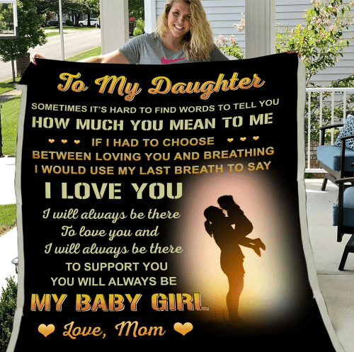 To My Daughter Sometimes It's Hard To Find Words To Tell You How Much You Mean To Me Mom And Daughter Sherpa Blanket - Spreadstores