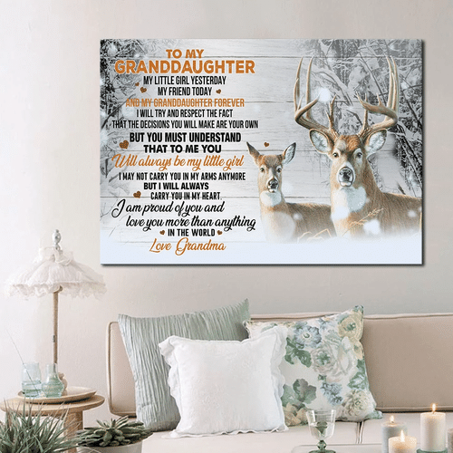 To My Granddaughter My Little Girl Yesterday My Friend Today And My Granddaughter Forever Deer Canvas - Spreadstores