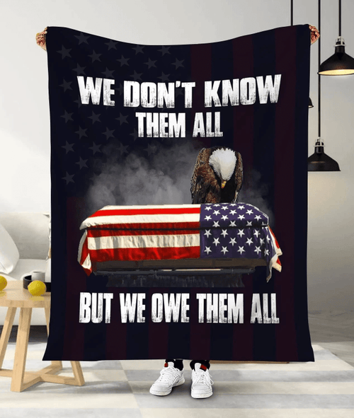 Veteran Blanket, We Don't Know Them All But We One Them All American Flag Fleece Blanket - Spreadstores
