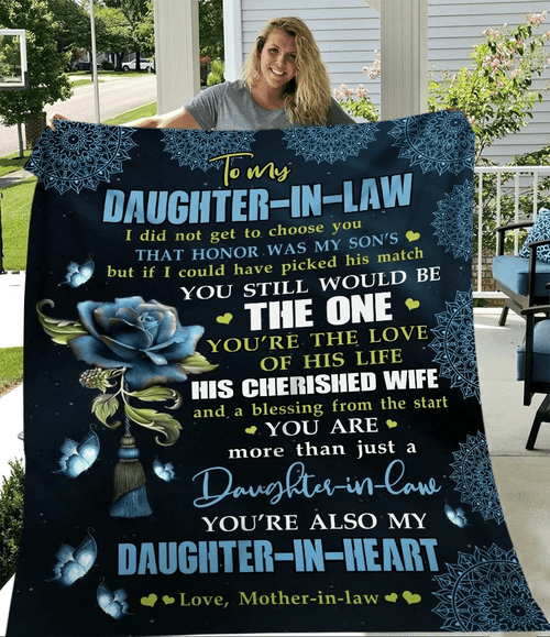 To My Daughter-in-law I Did Not Get To Choose You That Honor Was My Son's Fleece Blanket - Spreadstores
