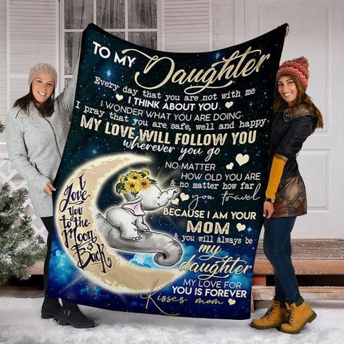 To My Daughter, Every Day That You Are Not With Me Elephant Blanket - Perfect Gift For Daughter - Fleece Blanket - Spreadstores