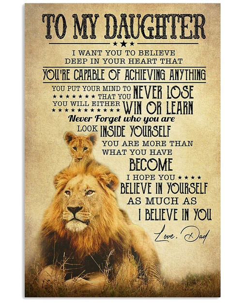 To My Daughter I Want You To Believe Deep In Your Heart Old Lion Canvas - Spreadstores
