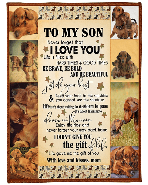 To My Son Never Forget That I Love You Dachshund Dog Sherpa Blanket - Spreadstores