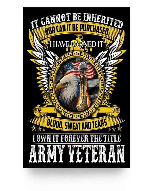 Veteran Poster, I Own It Forever The Title Army Veteran Poster 24x36 - Spreadstores