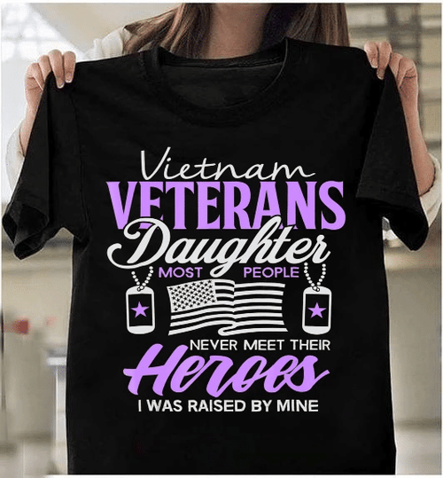 Veteran Daughter Shirt Vietnam Veterans Daughter Heroes GiftT-Shirt - Spreadstores