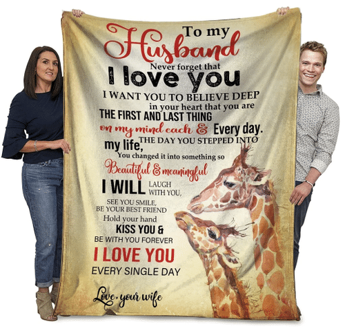To My Husband Never Forget That I Love You African Animals Giraffe Fleece Blanket - Spreadstores