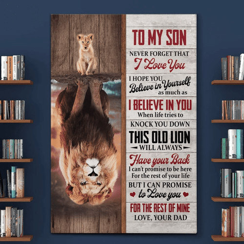 To My Son, I Believe In You Special Gift For Son From Dad Lion Canvas - Spreadstores