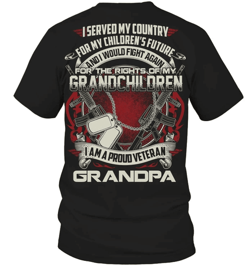 Veteran Shirt - I Served My Country For My Children's Future, I Am A Proud Veteran Grandpa T-Shirt - Spreadstores