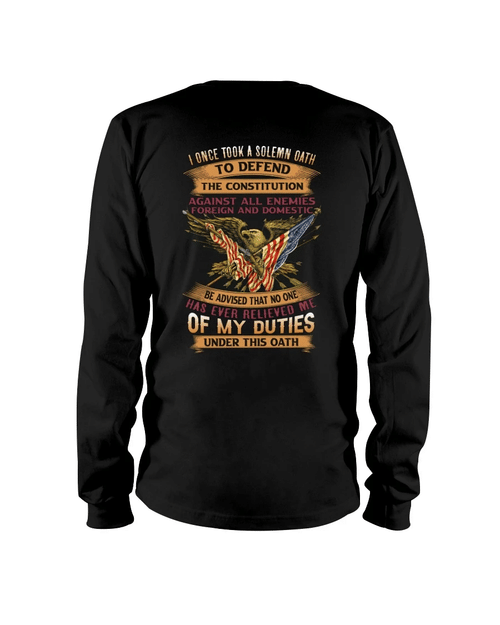 Veteran Shirt - I Once Took A Solemn Oath To Defend The Constitution Long Sleeve - Spreadstores