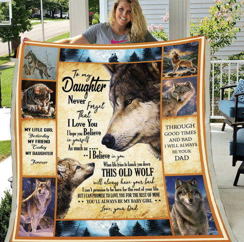 To My Daughter Never Forget That I Love You I Hope You Believe In Yourself Wolf Sherpa Blanket - Spreadstores