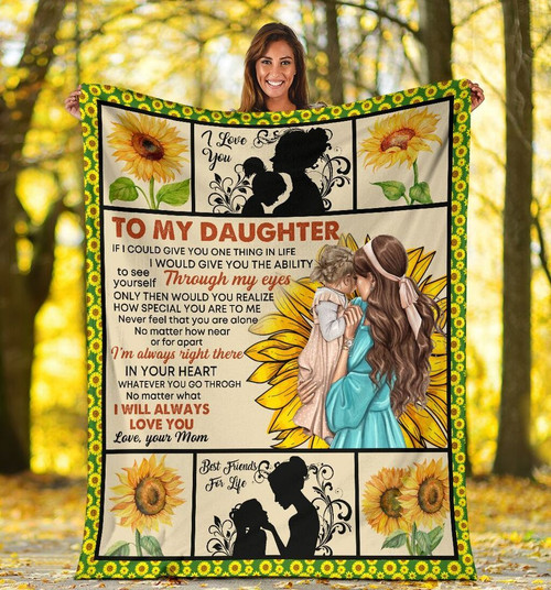 To My Daughter I Will Always Love You Mom And Daughter Hippie Sunflower Fleece Blanket - Spreadstores